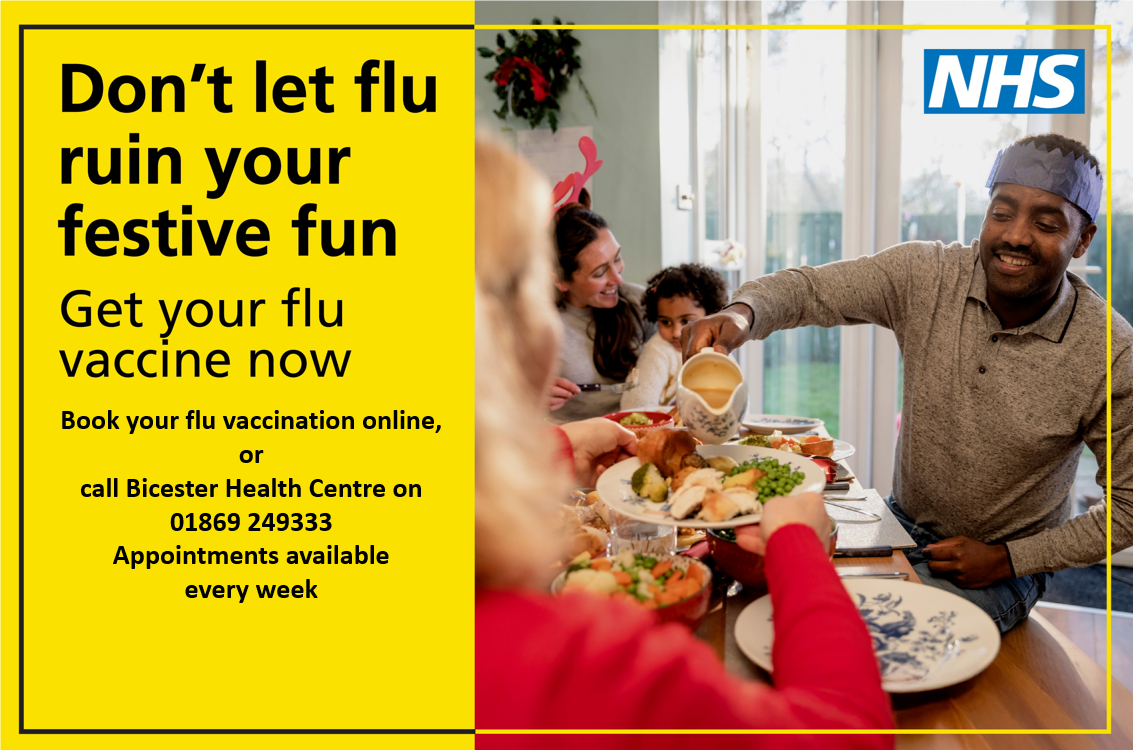 Don't let flu ruin your festive fun. Get your flu vaccine now. Book online or call 01869 249333. Appointments available every week.